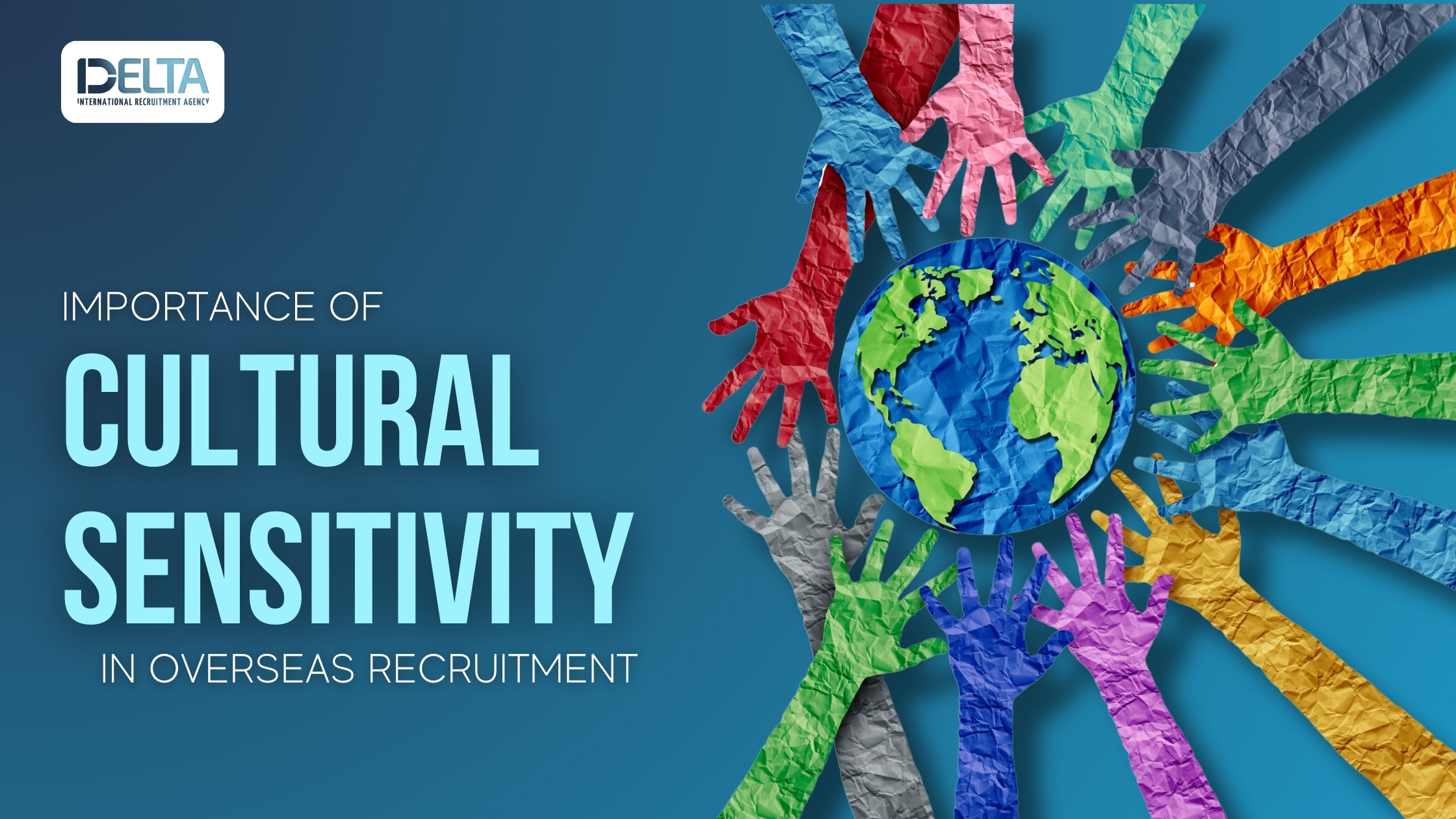 What is the Importance of Cultural Sensitivity in Overseas Recruitment?